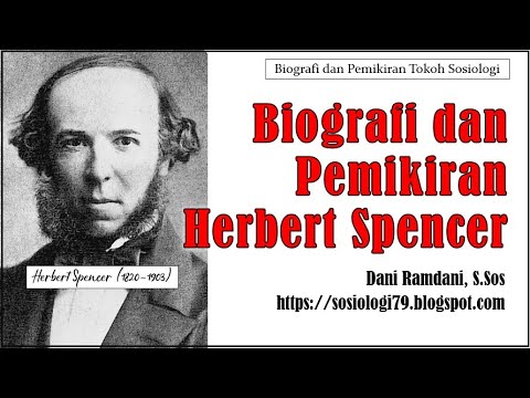 Video: Herbert Spencer: biografi dan gagasan utama. Filsuf dan sosiolog Inggris akhir abad ke-19