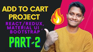 Add to cart Project Part-2 ( React , Redux , Material UI , React-Bootstrap ) @codefamily