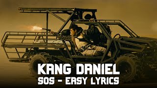 KANG DANIEL - SOS (Easy Lyrics)