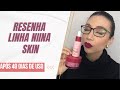 RESENHA LINHA NIINA SKIN CREME OVERNIGHT RENOVADOR E SÉRUM MULTIPROTETOR 12 EM 1 | CLUBE DA BELEZA