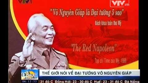 Những câu nói nổi tiếng của Đại tướng Võ Nguyên Giáp