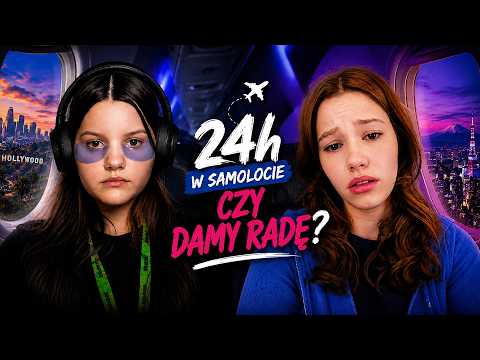 24H w samolocie - Czy damy radę?