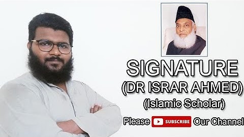 Signature | Name Dr Israr Ahmed | Muhammad Ayaz Signature Expert @Amaarshahid