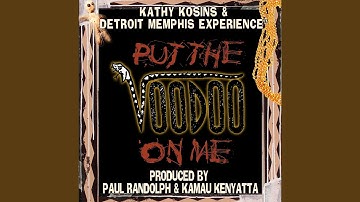 Put the Voodoo on Me