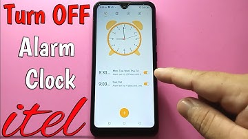 How to Turn OFF Alarm Clock on itel S15