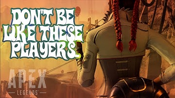 10 tips on how to be a good teammate in Apex Legends, don