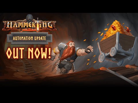 Hammerting - Automation Update Out Now!