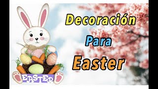 Decoracion de Easter. Parte 1. / Dollar Tree DIY