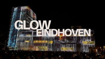 GLOW Eindhoven 2025: Most Beautiful Light Projection on the City Hall (Stadhuis)