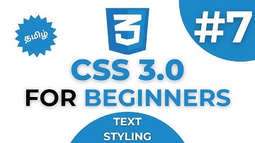 Text Styling in  CSS | CSS in Tamil | CSS Full Course