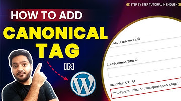 How To Add Canonical Tag in WordPress | Step by Step Tutorial In English | WordPress SEO Technique