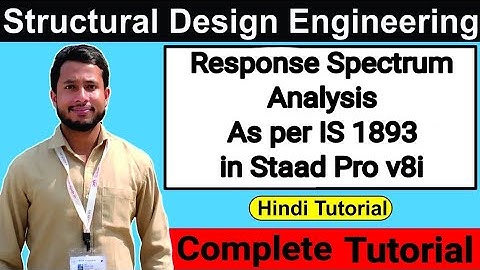 Response Spectrum Analysis As per IS 1893 in Staad Pro v8i | Dynamic Analysis In Staad Pro Mohd Abid