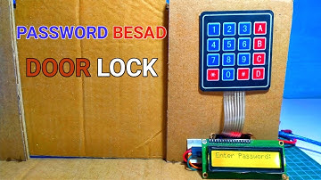 How to make Password based Door Security Lock using Arduino and LCD Display