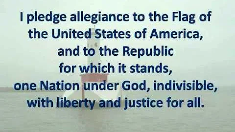 U.S. Pledge of Allegiance - Hear and Read the Full Text