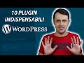 10 plugins INDISPENSABILI per WordPress