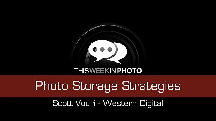 Photo Storage Strategies with Scott Vouri