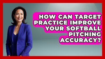 How Can Target Practice Improve Your Softball Pitching Accuracy? - Softball Basics and Beyond