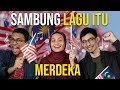 Sambung Lagu Itu! Lagu Patriotik #Merdeka | SEISMIK Challenge