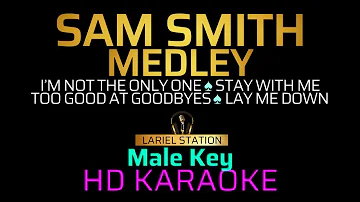 SAM SMITH MEDLEY | Karaoke - Male Key