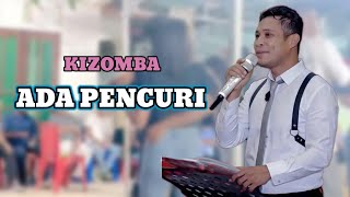 Kizomba viral 2025 || ADA PENCURI (Andy Mone)