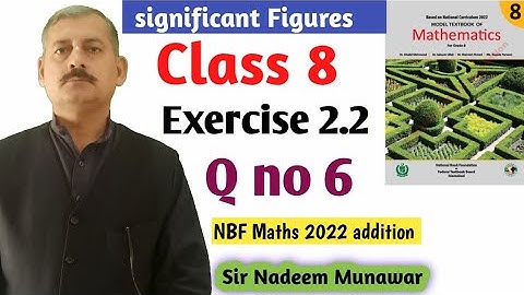 Class 8 Exercise 2.2 Q no 6 NBF Maths Ex 2.2 federal  board New Book 2022  Sir Nadeem Munawar