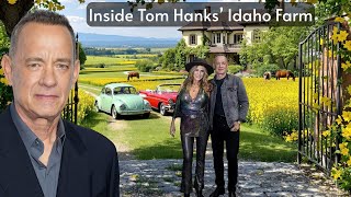 Inside Tom Hanks’ Idaho Farm – A Quiet Life of Love, Writing, and Simple Joys