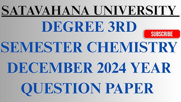 3rd Semester Chemistry December 2024 year question paper Satavahana University||B.sc||