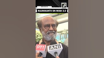“Historic event…” Rajinikanth on Narendra Modi’s swearing-in ceremony for 3rd term