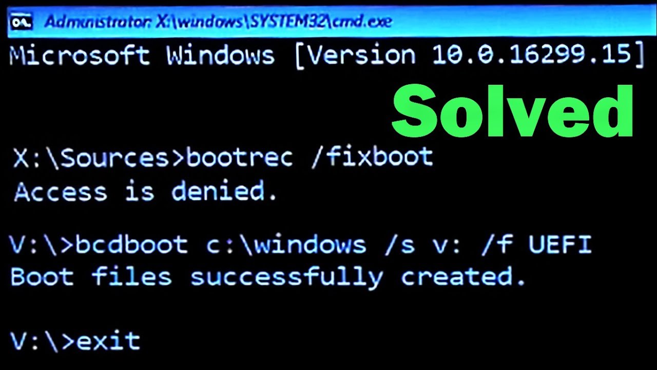 How to fix Bootrec /fixboot Access is denied Windows 10 ...