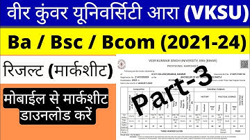 VKSU Ara Ba Bsc Bcom Part 1 & 2 Download Result ( Marksheet ) 2021-24 | vksu ara Download result
