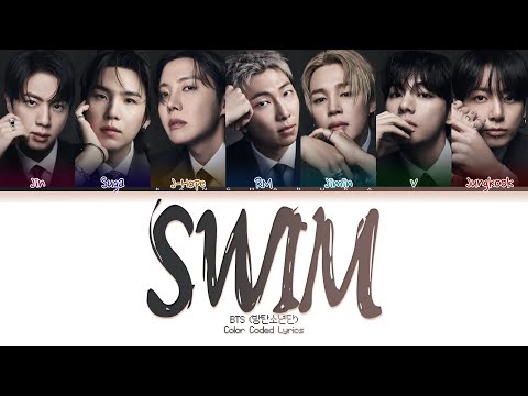 BTS (방탄소년단) SWIM | Tradução (Color Coded Lyrics)