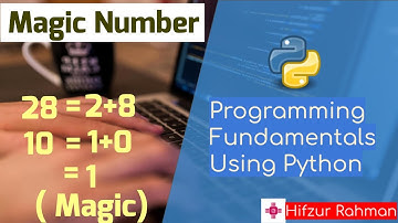 14. Magic Number Program in Python || Python Tutorial for Beginners by Hifzur Rahman