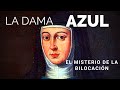 VIAJE AL MISTERIO DE LA DAMA AZUL