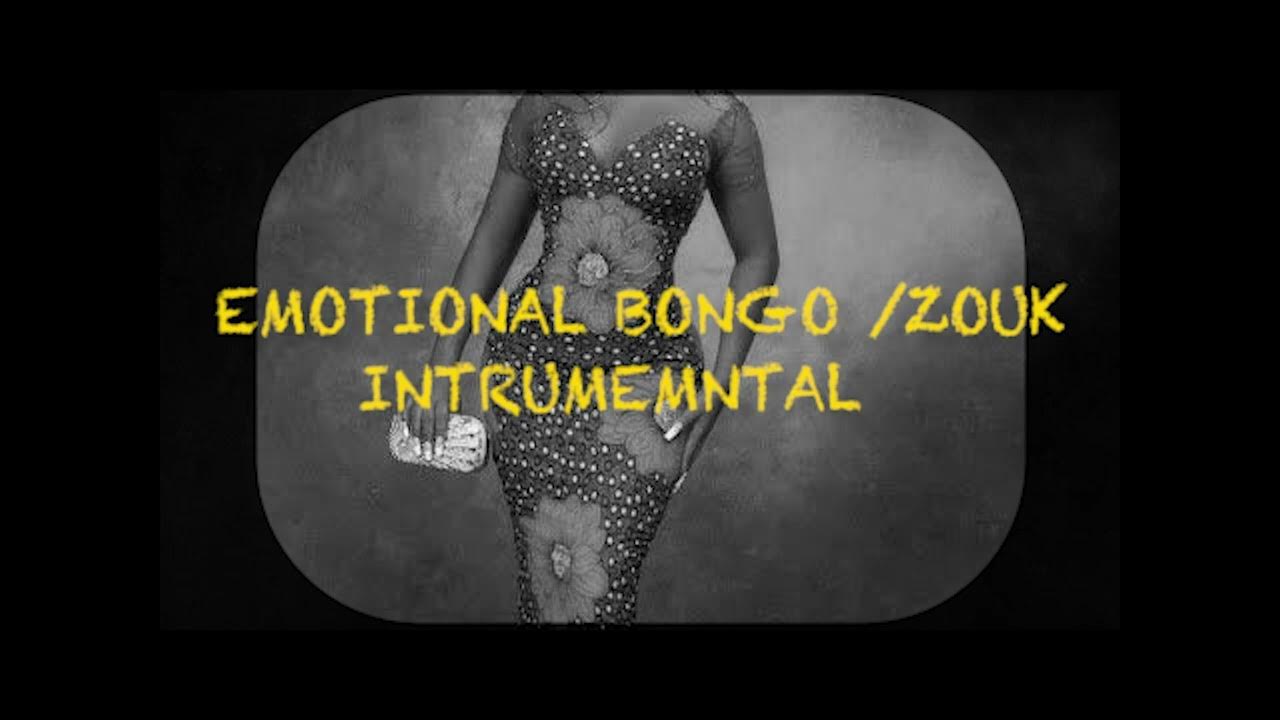 ZUWENA EMOTIONAL BONGO /ZOUK INSTRUMENTAL (DEMO VERSION) YouTube