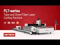 Flt series tube and sheet fiber laser cutting machine