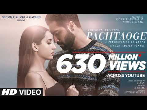 Arijit Singh: Pachtaoge | Vicky Kaushal, Nora Fatehi |Jaani, B Praak, Arvindr Khaira | Bhushan Kumar