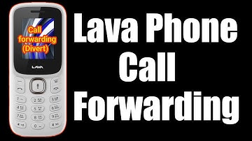 Lava phone Call Forwarding | Lava keypad phone call divert | Lava mobile call diverting setting