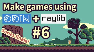 Make games using Odin + Raylib #6: Level editing basics + memory management