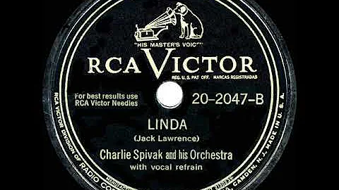 1947 HITS ARCHIVE: Linda - Charlie Spivak (Tommy M...