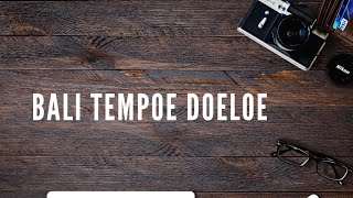 Bali Tempoe Doeloe