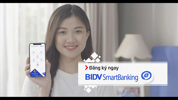 Dịch vụ bidv smart banking là gì năm 2024
