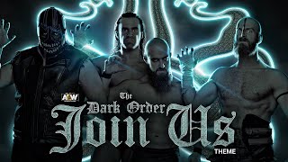 Join Us - Dark Order's AEW Entrance Theme | AEW Music