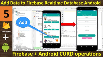 5. Add data to Firebase Realtime database from Android