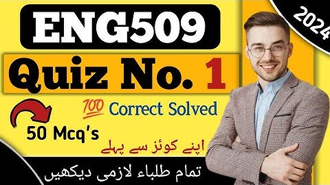 Eng509 Quiz 1 / Eng509 quiz 1 solution 2024/ eng509 quiz 1 💯🔥 correct solved/ 50 Mcq