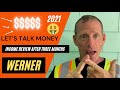 WERNER TRUCKING PAY | Income Review After 3 Months | New OTR Driver Earnings 2021