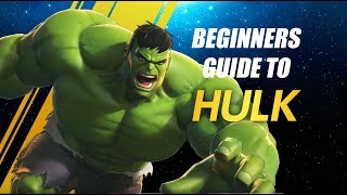 Hulk Beginners Guide - Marvel Ultimate Alliance 3 (MUA3)