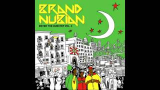 Brand Nubian - Dopestep Ft. Petey Green &amp; Lord Jamar