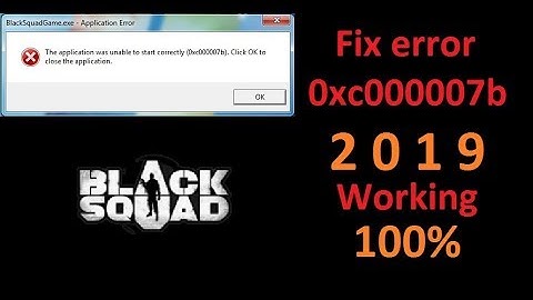 Fix Black Squad Error 0xc000007b   working 100%