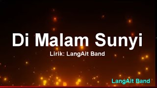 Download Lagu LangAit Band - Di Malam Sunyi (Slow Rock) MP3