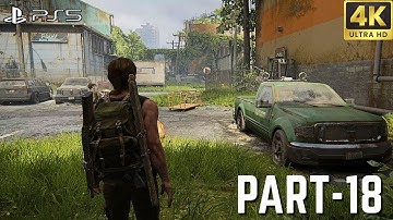 The Last of Us Part II Remastered Gameplay Walkthrough Part-18 (PS5 4K HDR)